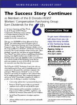 The Success Story Continues as members of the El Dorado/ASSIST Workers� Compensation Purchasing Group earn dividends for the 6th consecutive year